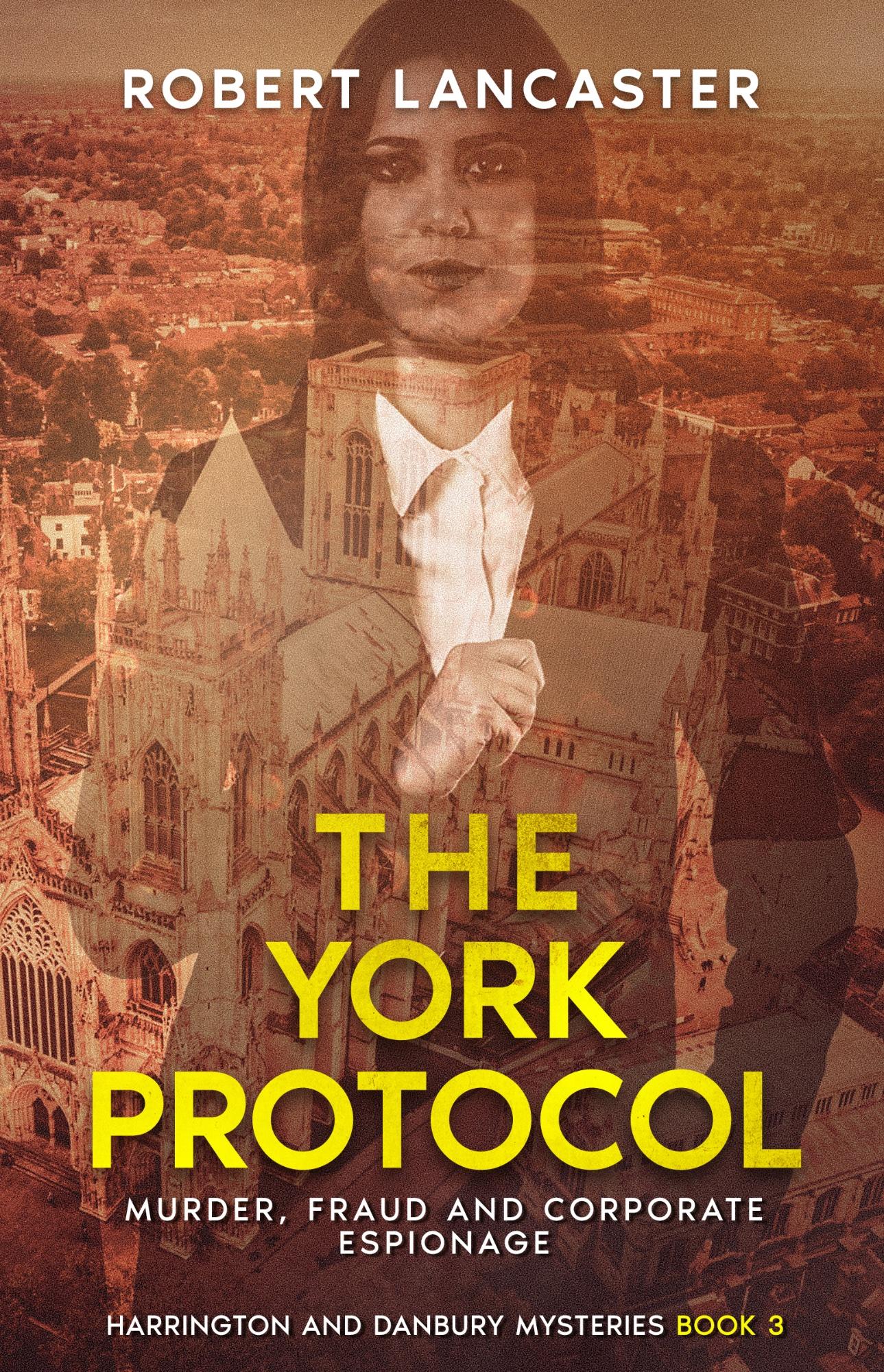 The York Protocol by Robert Lancaster